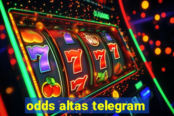 odds altas telegram